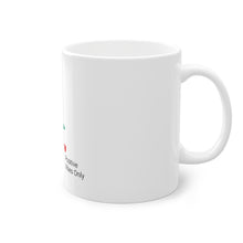 Load image into Gallery viewer, Standard Mug, 11oz
